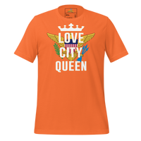 Love City Queen Unisex t-shirt